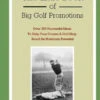 The Little Book Of Big Golf Promotions By Ken Morton, Jr.