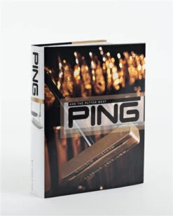 PING Golf "And The Putter Went...PING" Book